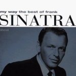 My Way - The Best Of Frank Sinatra - Frank Sinatra