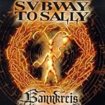 Bannkreis - Subway To Sally