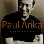 A Body Of Work - Paul Anka