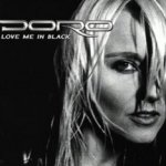 Love Me In Black - Doro