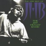 The Very Best Of The Jeff Healey Band - Jeff Healey Band