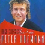 Rock Classics - Your Songs - Peter Hofmann