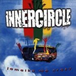 Jamaika Me Crazy - Inner Circle