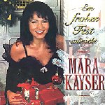 Ein frohes Fest wnscht Mara Kayser - Mara Kayser