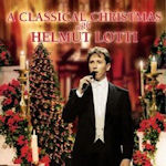 A Classical Christmas With Helmut Lotti - Helmut Lotti