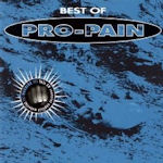 Best Of Pro-Pain - Pro-Pain