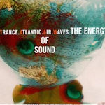 The Energy Of Sound - Trance Atlantic Air Waves