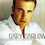 Twelve Months, Eleven Days - Gary Barlow