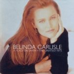 A Place On Earth - The Greatest Hits - Belinda Carlisle