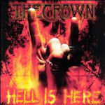 Hell Is Here - Crown