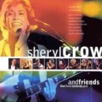 Sheryl Crow And Friends: Live From Central Park - Sheryl Crow