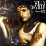 Horse Of A Different Colour - Willy DeVille