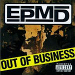 Out Of Business - EPMD