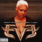 Let There Be Eve... Ruff Ryders