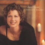 A Christmas To Remember - Amy Grant