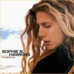 Timbre - Sophie B.Hawkins
