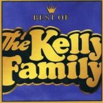 Best Of The Kelly Family - Kelly Family