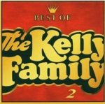 Best Of The Kelly Family 2 - Kelly Family