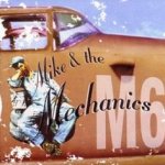 Mike And The Mechanics (M6) - Mike And The Mechanics