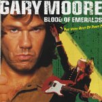 Blood Of Emeralds - The Very Best Of Part 2 - Gary Moore