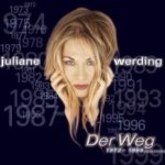Der Weg 1972 - 1999 - Juliane Werding