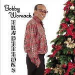 Traditions - Bobby Womack