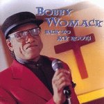 Back To My Roots - Bobby Womack