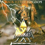 Back To The Kingdom - Axxis