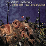 Consent To Treatment - Blue October