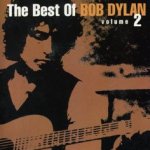The Best Of Bob Dylan Volume 2 - Bob Dylan