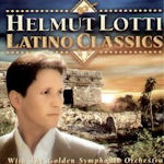 Latino Classics - Helmut Lotti