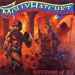 Kingdom Of XII - Molly Hatchet