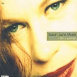 I Am A Woman - Sarah Jane Morris