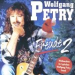Freude 2 - Wolfgang Petry