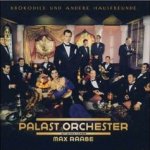 Krokodile und andere Hausfreunde - Max Raabe + das Palast-Orchester