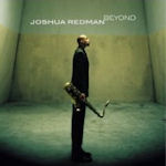 Beyond - Joshua Redman