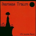 Oh Luna Mein - Samsas Traum