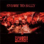 Schrei! - Subway To Sally