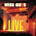 Live - Wise Guys