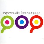 Forever Pop - Alphaville