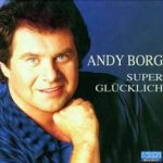 Super glcklich - Andy Borg