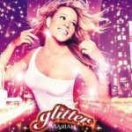 Glitter (Soundtrack) - Mariah Carey
