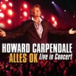 Alles OK - Live In Concert - Howard Carpendale