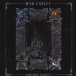 Middle Earth - Bob Catley