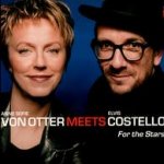 For The Stars - Elvis Costello + Anne Sofie von Otter