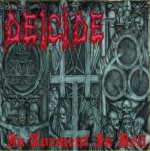 In Torment In Hell - Deicide