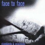 Standards And Practices - Face To Face
