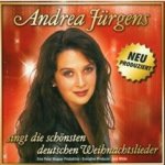 Andrea Jrgens singt die schnsten deutschen Weihnachtslieder - Andrea Jrgens