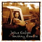 Vanishing America - Joshua Kadison