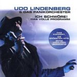 Ich schwre! Das volle Programm - Udo Lindenberg + Panikorchester